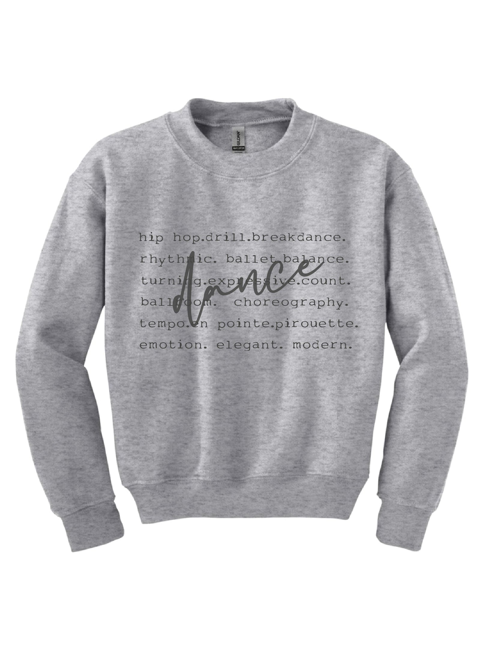 Dance words youth sweatshirt words Gildan 18000B youth fleece 