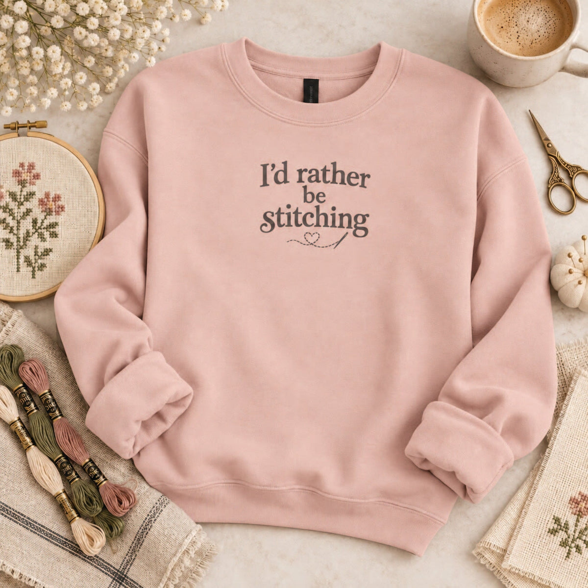 I'd Rather Be Stitching Sweatshirt hobbies Gildan 