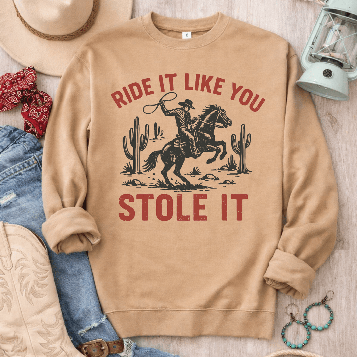 Ride It Like You Stole It Graphic Design Sweatshirt Independent Trading Company 