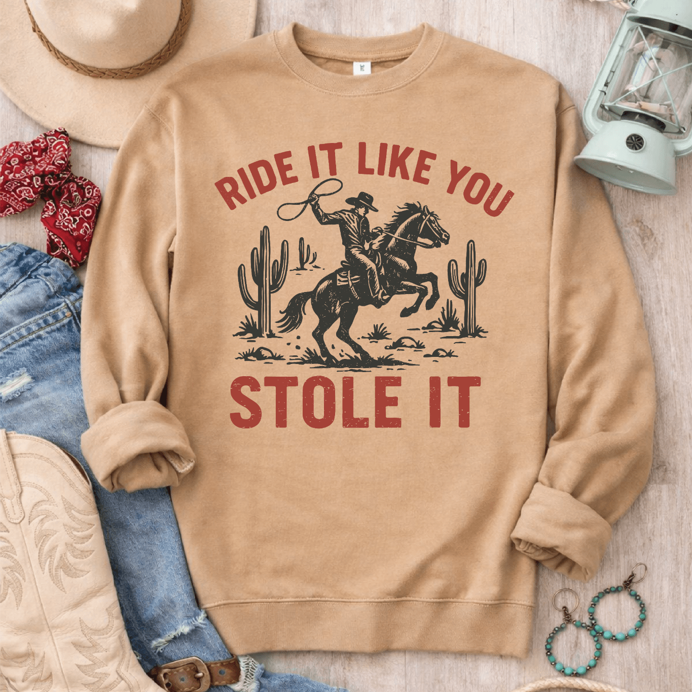 Ride It Like You Stole It Graphic Design Sweatshirt Independent Trading Company 