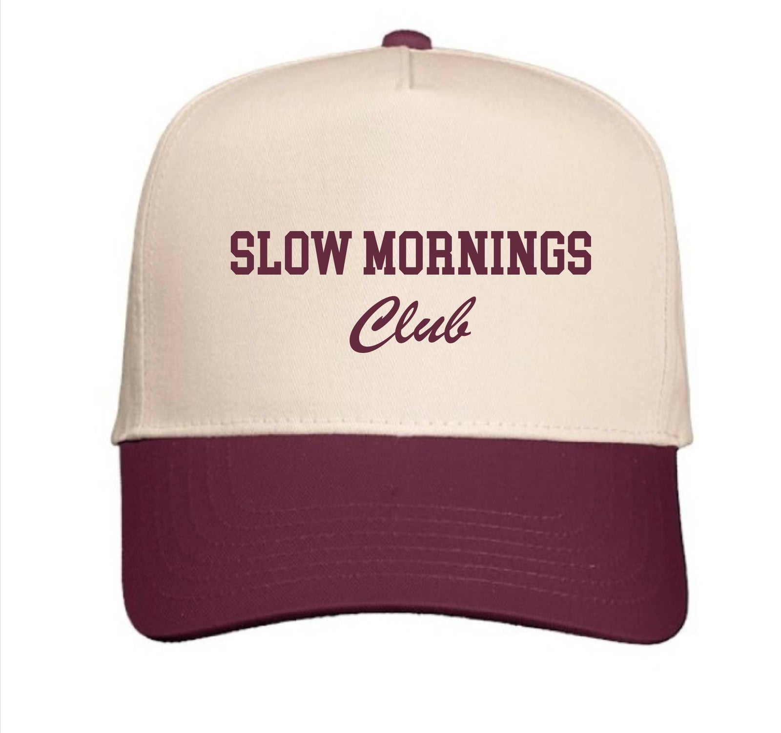 Slow mornings club two toned ball cap Hat Otto 5 panel ball cap 