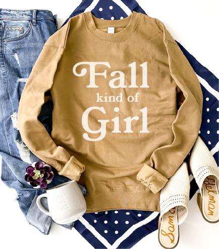 Fall kind of girl sweatshirt Fall Sweatshirt Bella Canvas 3001 