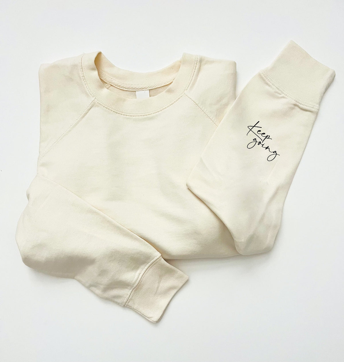 Keep going french terry sweatshirt Affirmation collection Independent Trading Co French Terry 