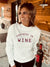 Partners in wine fleece sweatshirt Fall French Terry raglan Lane seven fleece sweatshirt 