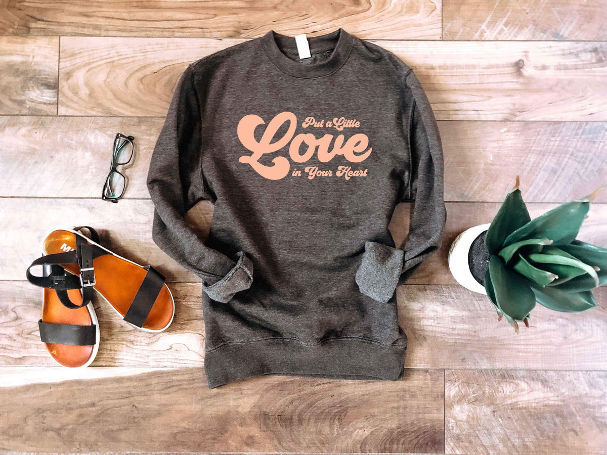 Put a little love in your heart sweatshirt Valentines sweatshirt Lane seven unisex sweatshirt 