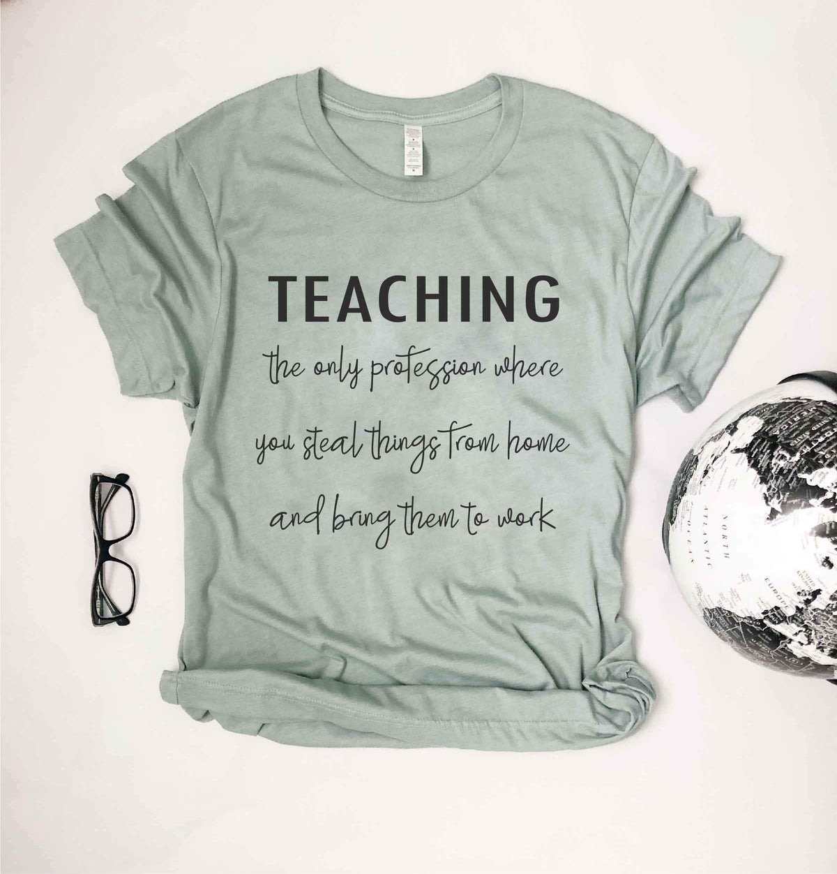 Teaching profession tee Short sleeve teacher tee Bella Canvas 3001 heather dusty blue 